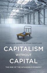 Capitalism without Capital - Haskel (ISBN: 9780691183299)