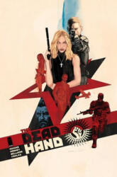 The Dead Hand Volume 1: Cold War Relics (ISBN: 9781534308398)