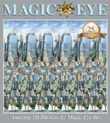 Magic Eye 25th Anniversary Book - Cheri Smith (ISBN: 9781449494230)