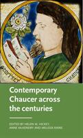 Contemporary Chaucer across the centuries (ISBN: 9781526129154)