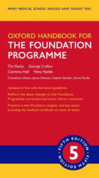 Oxford Handbook for the Foundation Programme - RAINE, TIM; COLLINS (ISBN: 9780198813538)