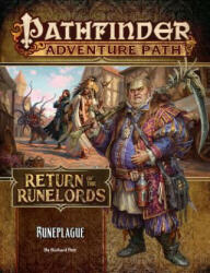 Pathfinder Adventure Path: Runeplague (Return of the Runelords 3 of 6) - Richard Pett (ISBN: 9781640780798)