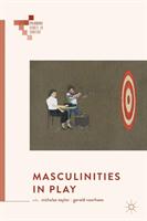 Masculinities in Play (ISBN: 9783319905808)