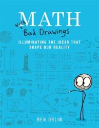 Math with Bad Drawings - Ben Orlin (ISBN: 9780316509039)