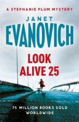 Look Alive Twenty-Five - Janet Evanovich (ISBN: 9781472246073)