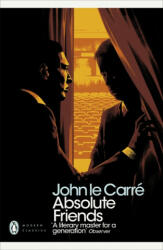 Absolute Friends - John Le Carré (ISBN: 9780241321935)
