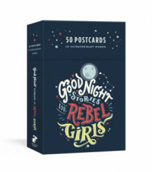 Good Night Stories for Rebel Girls: 50 Postcards - ELENA FAVILLI (ISBN: 9780241369999)