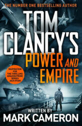 Tom Clancy's Power and Empire - Marc Cameron (ISBN: 9781405934473)