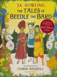 Tales of Beedle the Bard - Illustrated Edition - Joanne Rowling (ISBN: 9781408898673)