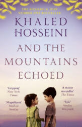 And the Mountains Echoed - Khaled Hosseini (ISBN: 9781526604637)