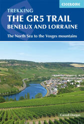 GR5 Trail - Benelux and Lorraine - Carroll Dorgan (ISBN: 9781852849597)