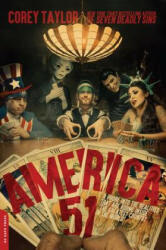 America 51 - Corey Taylor (ISBN: 9780306921872)