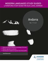 Modern Languages Study Guides: Andorra - Literature Study Guide for AS/A-level German (ISBN: 9781510435636)