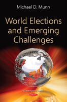 World Elections and Emerging Challenges (ISBN: 9781536138313)