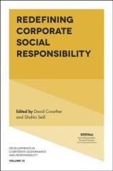 Redefining Corporate Social Responsibility (ISBN: 9781787561625)