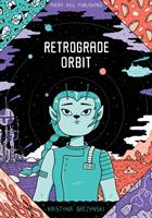 Retrograde Orbit (ISBN: 9781910395424)