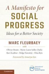 A Manifesto for Social Progress: Ideas for a Better Society (ISBN: 9781108440929)