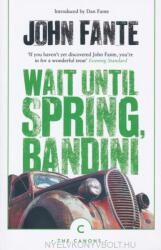 Wait Until Spring Bandini (ISBN: 9781786891655)