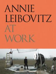 Annie Leibovitz at Work (ISBN: 9780714878294)