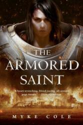 Armored Saint (ISBN: 9781250199676)