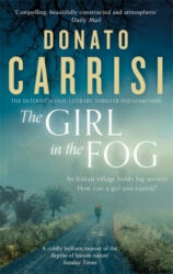 Girl in the Fog - Donato Carrisi (ISBN: 9780349142609)