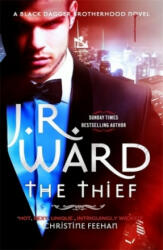 J. R. Ward - Thief - J. R. Ward (ISBN: 9780349409238)