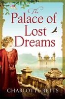 The Palace of Lost Dreams (ISBN: 9780349414188)