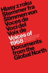 Voices of 1968 - Salar Mohandesi, Bjarke Skaerlund Risager, Laurence Cox (ISBN: 9780745338088)
