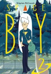 Stephen Mccranie's Space Boy Volume 2 (ISBN: 9781506706801)