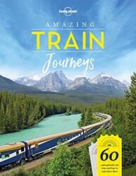 Amazing Train Journeys (ISBN: 9781787014305)