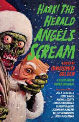 Hark! The Herald Angels Scream - Christopher Golden (ISBN: 9780525433163)