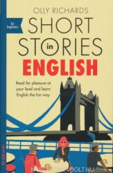 Short Stories in English for Beginners - Olly Richards (ISBN: 9781473683556)