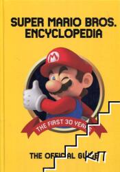 Super Mario Encyclopedia - Nintendo (ISBN: 9781506708973)