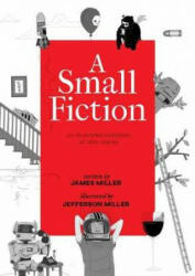 Small Fiction - James Miller (ISBN: 9781783526871)