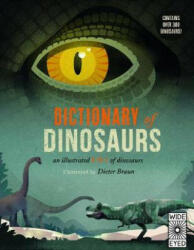 Dictionary of Dinosaurs - Dieter Braun (ISBN: 9781786033284)