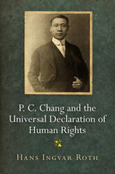 P. C. Chang and the Universal Declaration of Human Rights (ISBN: 9780812250565)