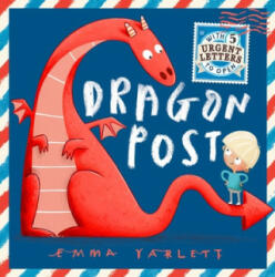 Dragon Post - Emma Yarlett (ISBN: 9781406379716)