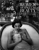 Women of Singular Beauty: Chanel Haute Couture by Cathleen Naundorf (ISBN: 9780847863488)