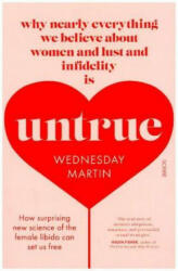 Wednesday Martin - Untrue - Wednesday Martin (ISBN: 9781911617310)