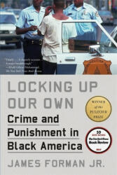 Locking Up Our Own - Jr. , James Forman (ISBN: 9780349143682)