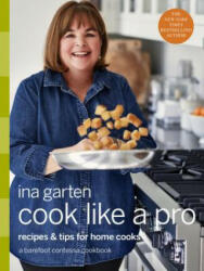 Cook Like a Pro - Ina Garten (ISBN: 9780804187046)