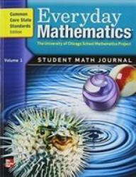 Everyday Mathematics, Grade 5, Student Math Journal 1 - Max Bell (ISBN: 9780076576371)