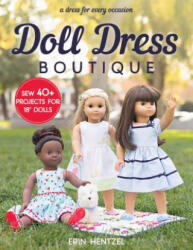 Doll Dress Boutique - Erin Hentzel (ISBN: 9781617456695)