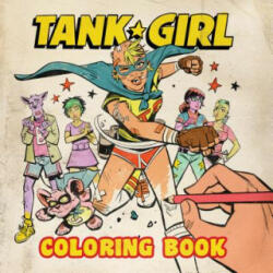 Tank Girl Coloring Book - Alan Martin (ISBN: 9781785867514)