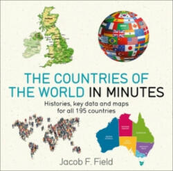 Countries of the World in Minutes - Jacob F Field (ISBN: 9781786485830)