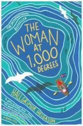 The Woman at 1, 000 Degrees (ISBN: 9781786074553)