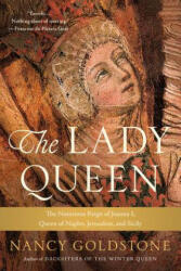 Lady Queen - Nancy Goldstone (ISBN: 9780316524001)