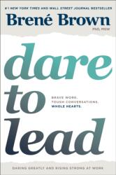Dare to Lead (ISBN: 9780399592522)
