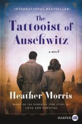 The Tattooist of Auschwitz (ISBN: 9780062860941)