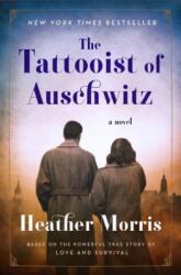 The Tattooist of Auschwitz (ISBN: 9780062870674)